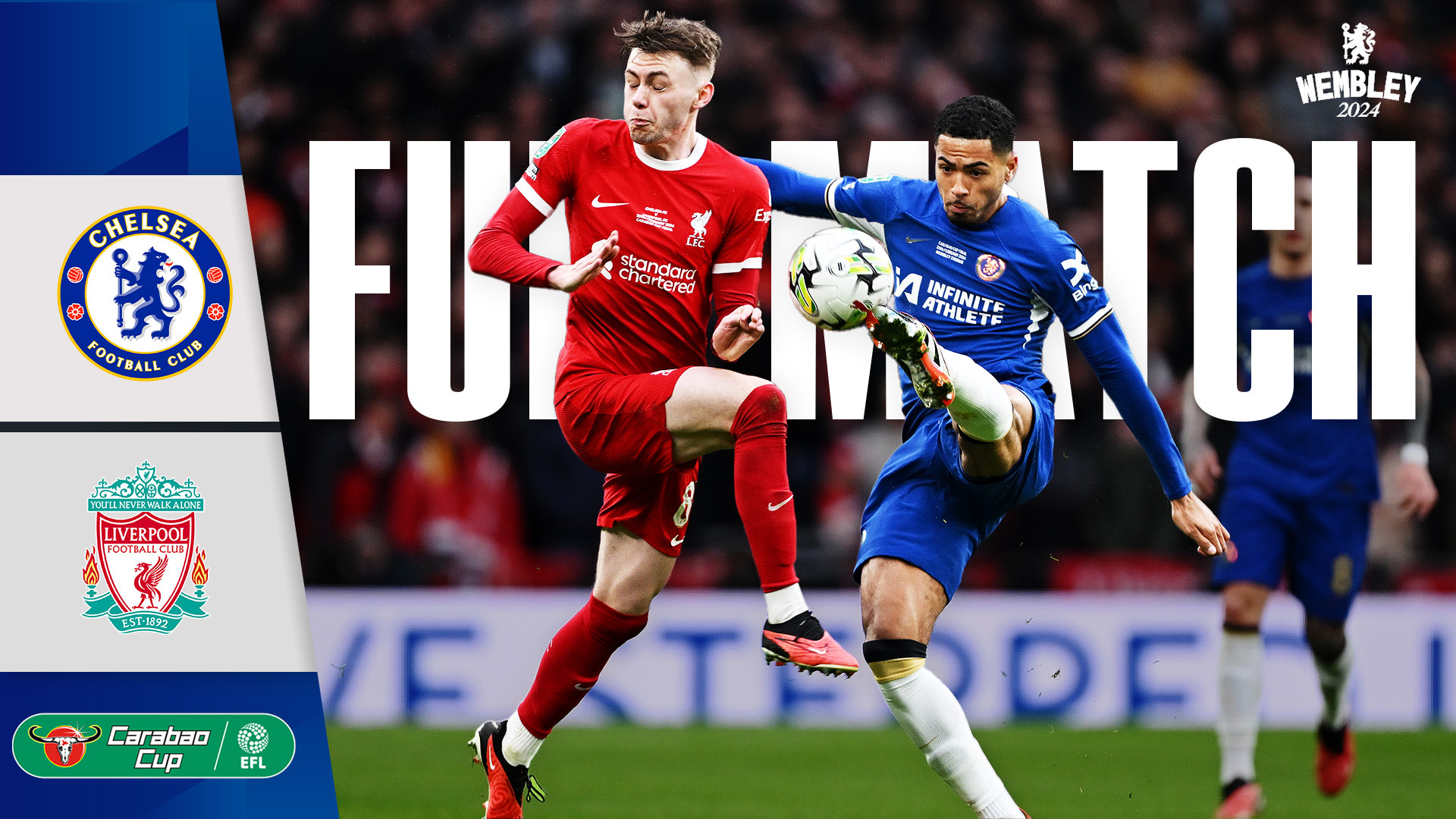 FULL_Chelsea_vs_Liverpool_Carabao_Cup_Final_2023-24_v2
