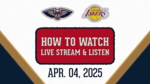 New-Orleans-Pelicans-vs-Los-Angeles-Lakers-game-how-to-watch-live-stream-04-04-2025-1-2